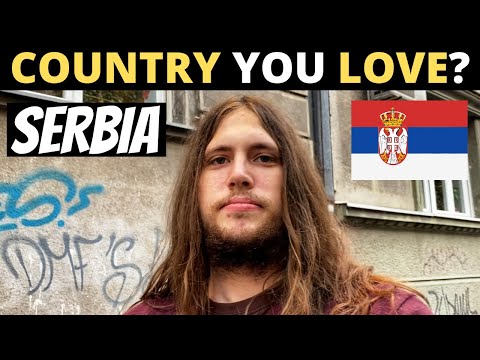 Which Country Do You LOVE The Most? | SERBIA