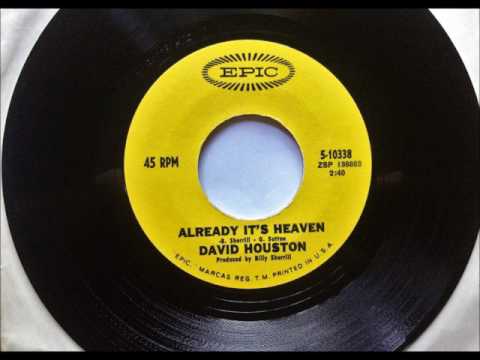 Thumbnail for Already It's Heaven , David Houston , 1968 by David Rea