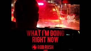 Rob Rush & Richie Cunning - 