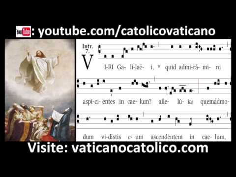 Viri Galilaei | Canto Gregoriano | Gregorian Chant