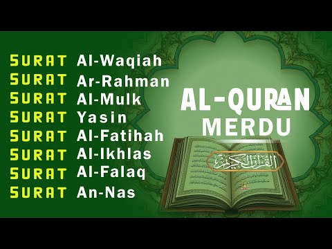 BACAAM AL-QURAN Yang Sangat Merdu Menangis | Alfatiha, Alkahfi,Yasin,Alwaqia, Arrahman, Almoeathat