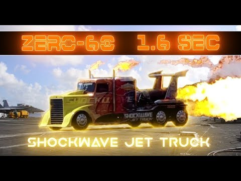 Shockwave Jet Truck - ZERO-60 in 1.6 SECONDS