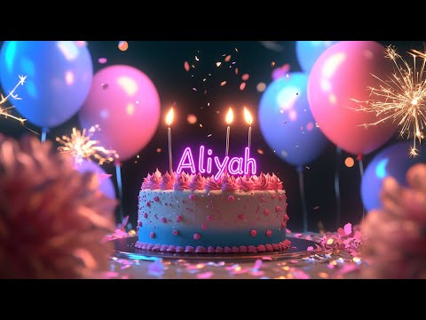 Aliyah Happy Birthday Tu U - Best Wishes with Song Remix & Celebration