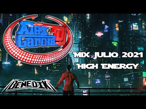 Mix JULIO - High Energy | Alex Garcia Dj