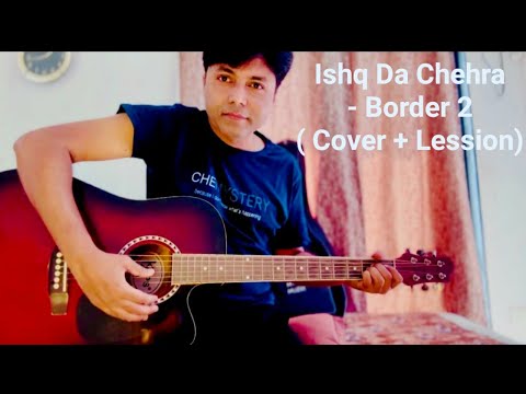 Border 2 - Ishq Da Chehra - Misc Soundtrack