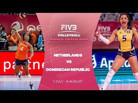 Netherlands v Dominican Republic highlights - FIVB World Grand Prix