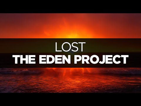 [LYRICS] The Eden Project - Lost