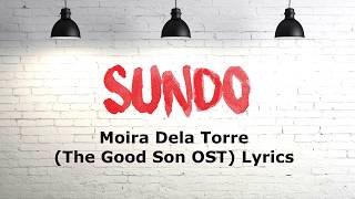 Moira Dela Torre   Sundo The Good Son OST Lyrics