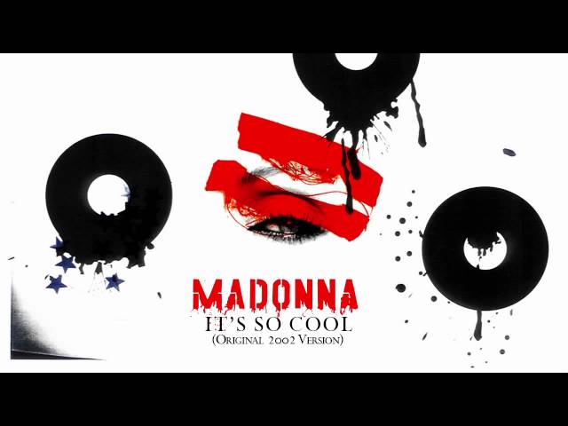 Madonna - It’s So Cool (Demo) (Remix Stems)