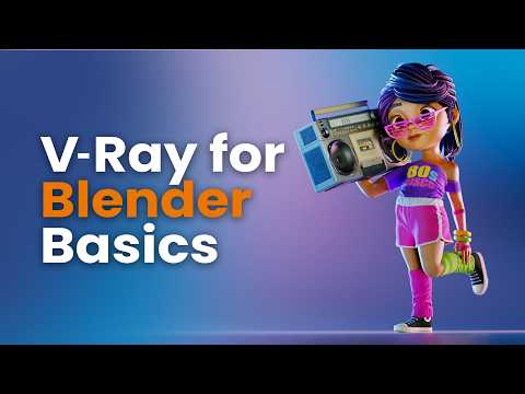 Getting Started with V-Ray for Blender