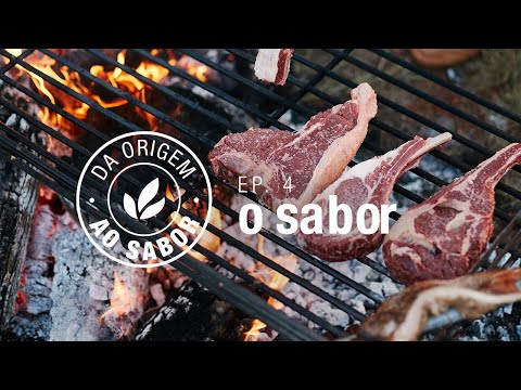 Da origem ao sabor - o sabor ep. 4