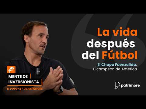 ¿Cómo invierte El Chapa Fuenzalida?