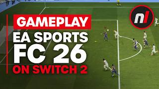 EA FC 26 Sure Is Something on Switch 2 - Gameplay