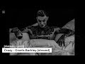 Vietsub Lyrics Crazy Gnarls Barkley Slowed