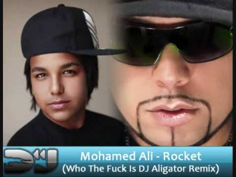 Mohamed Ali - Rocket (Who The Fuck Is DJ Aligator Remix) **FULL**