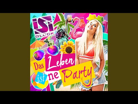 Das Leben ist ne Party (Harris & Ford Remix)