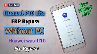 huawei p10 lite frp bypass without pc | huawei was-lt10 frp bypass | huawei p10 lite frp bypass 8.0