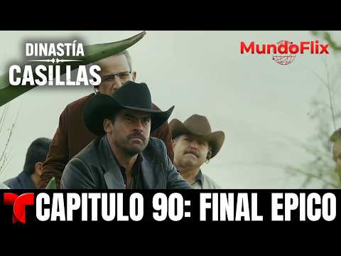 Dinastía Casillas | Capítulo 90: La Caída del Imperio y el Destino de la Familia