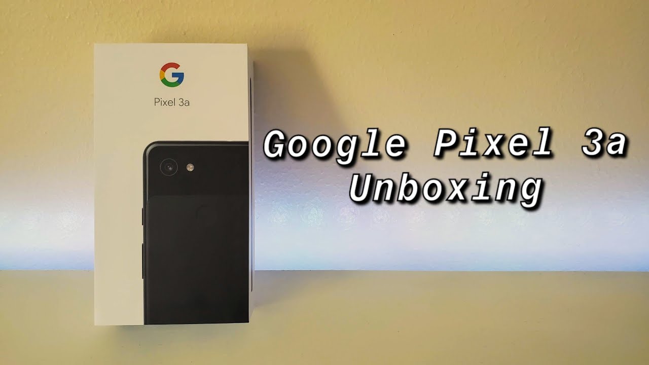 Google Pixel 3a Unboxing