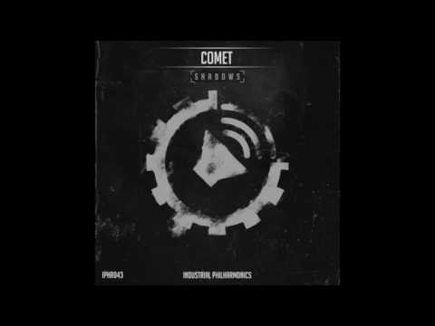 Comet - Existential Crisis (Original Mix) [Industrial Philharmonics]