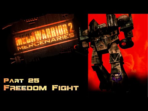 Freedom Fight - Part 25 - MechWarrior 2: Mercenaries