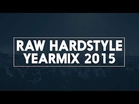 Raw Hardstyle Yearmix 2015 | 100 Tracks | Goosebumpers