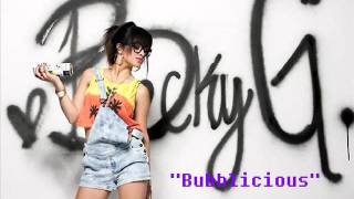 Becky G - Bubblicious Official VIDEO