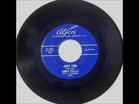 Andy Fells & Group - Just You ~ RARE OBSCURE teen doo wop teenage