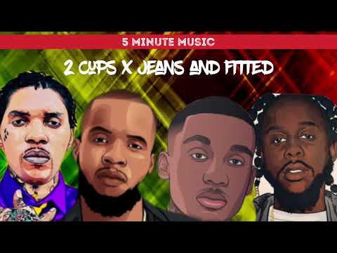 Vybez Kartel Tory Lanez Fredo Popcaan- 2 Cups x Jeans And Fitted #remix #reggae #dancehall #bashment