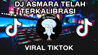 Download lagu DJ ASMALIBRASI ASMARA TELAH TERKALIBRASI X GEDHANG KLUTUK VIRAL TIKTOK BY ALI XD FULL BASS mp3