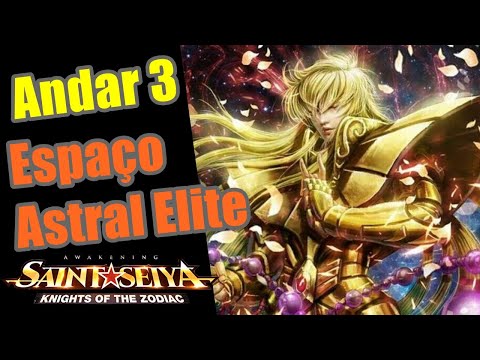 Andar 3 Espaço Astral Elite Saint Seiya Awakening