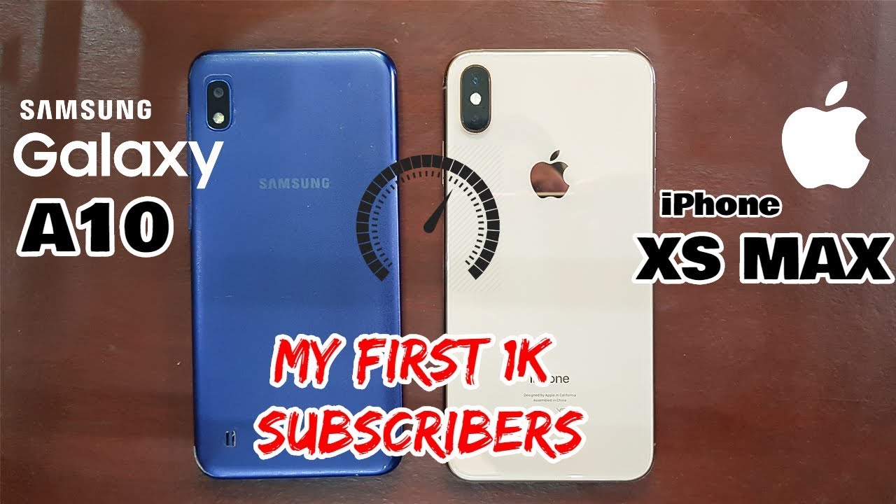iPhone XS Max vs Samsung Galaxy A10 Speed Test - Crazy Speed Test - MY FIRST 1K SUBS
