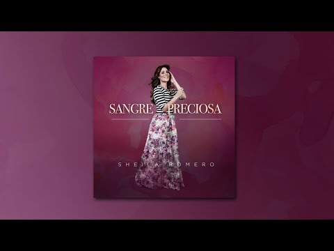 Sheila Romero - Preciosa Sangre (Álbum completo)