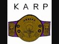 KARP - Absolutely Fibulous (HQ w/ Lyrics)