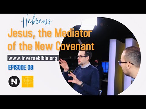 Jesus, the Mediator of the New Covenant