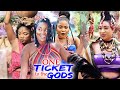 ONE TICKET TO THE GODS SEASON 1&2 NEW MOVIE - CHIZZY ALICHI 2021 TRENDING NIGERIAN NOLLYWOOD MOVIE