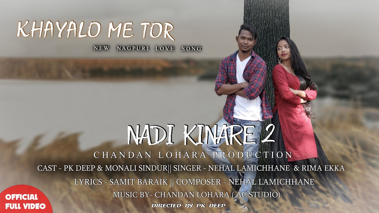 NADI KINARE 2 | KHAYALO ME TOR OFFICIAL VIDEO | PK DEEP & MONALI | NEHAL & RIMA | CHANDAN & SAMIT