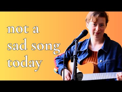Not A Sad Song Today - Hannah Rooth