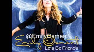 Emily Osment - Let's Be Friends [NEW FULL SONG 2010] HQ