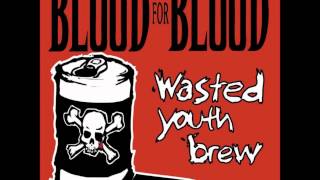 BLOOD FOR BLOOD - Intro/Spit My Last Breath