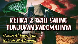 Download lagu Kisah Robiah Al Adawiyah Dan Hasan Al Basri mp3 Download lagu Kisah Robiah Al Adawiyah Dan Hasan Al Basri mp3