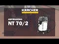 Aspiradora Karcher NT70/2 | Video