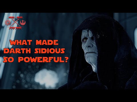 WHAT MADE DARTH SIDIOUS SO POWERFUL?