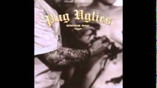 Pug Uglies - Hell To Pay