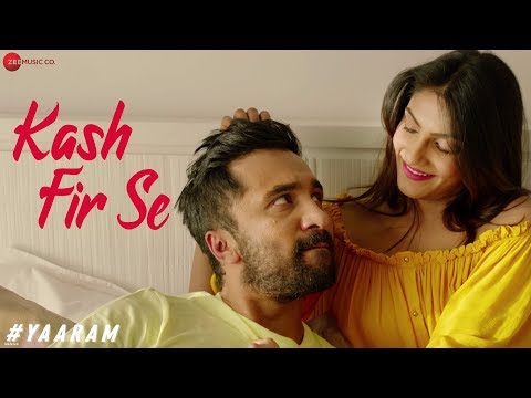 Kash Fir Se | #Yaaram | Jeet Gannguli | Siddhanth Kapoor & Ishita Raj Sharma | Mohit Chauhan |Kumaar