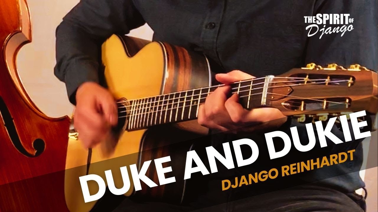 Duke and Dukie — Bossa Version (Django Reinhardt)