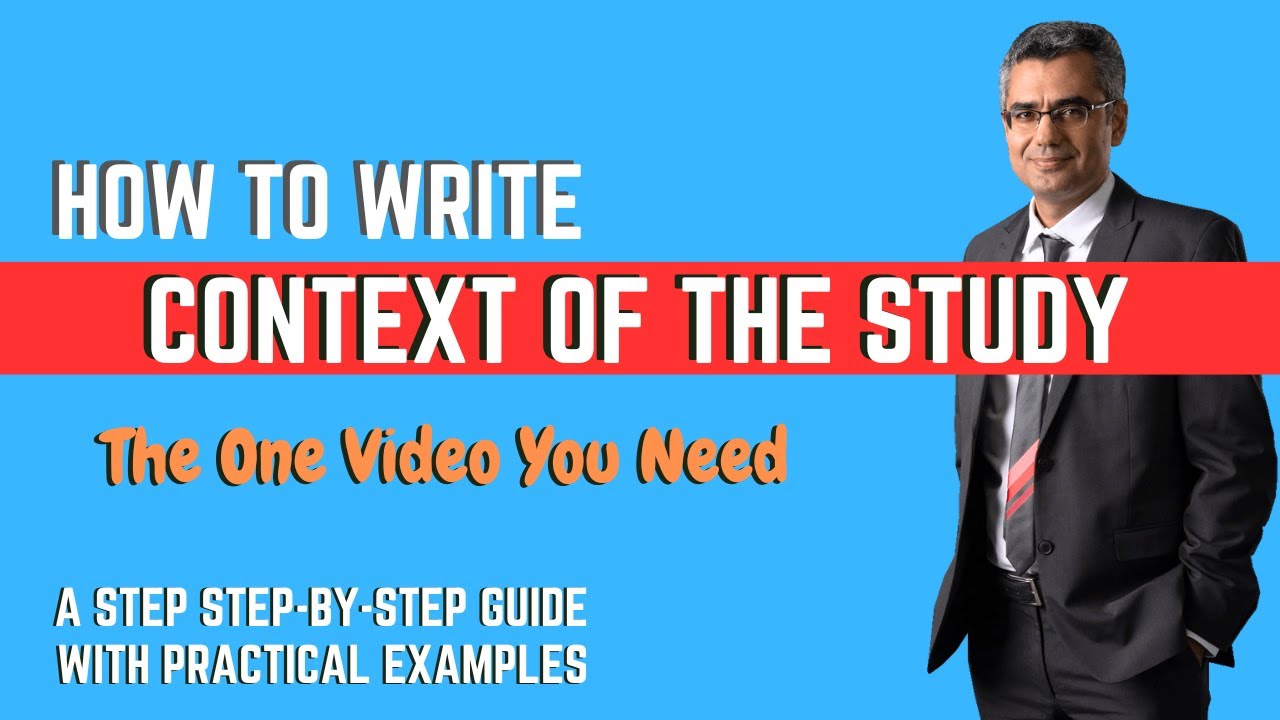 💪 How and Why to Write the Context of the Study in a Research Paper: A Step-by-Step Guide 🎓