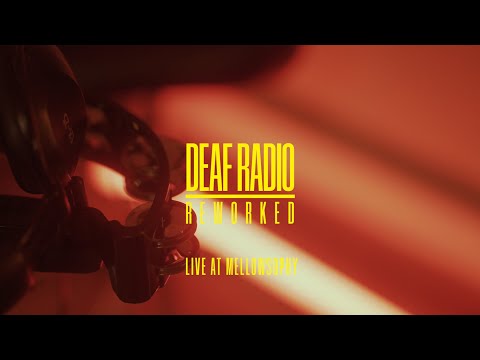 Thumbnail for Deaf Radio | Reworked (Live at Mellowshopy) by Deaf Radio