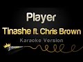 Tinashe ft. Chris Brown - Player (Karaoke Version ...