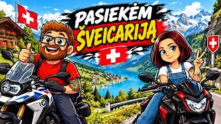 Pasiekėm Šveicariją.Europa ant ratų